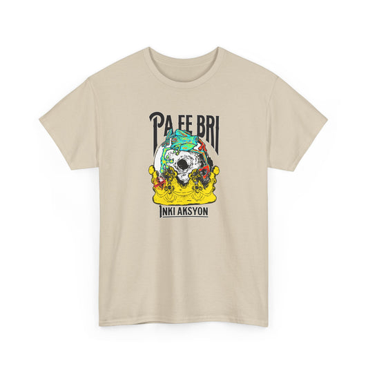 T-Shirt — "Pa fè bri" Graphic Tee