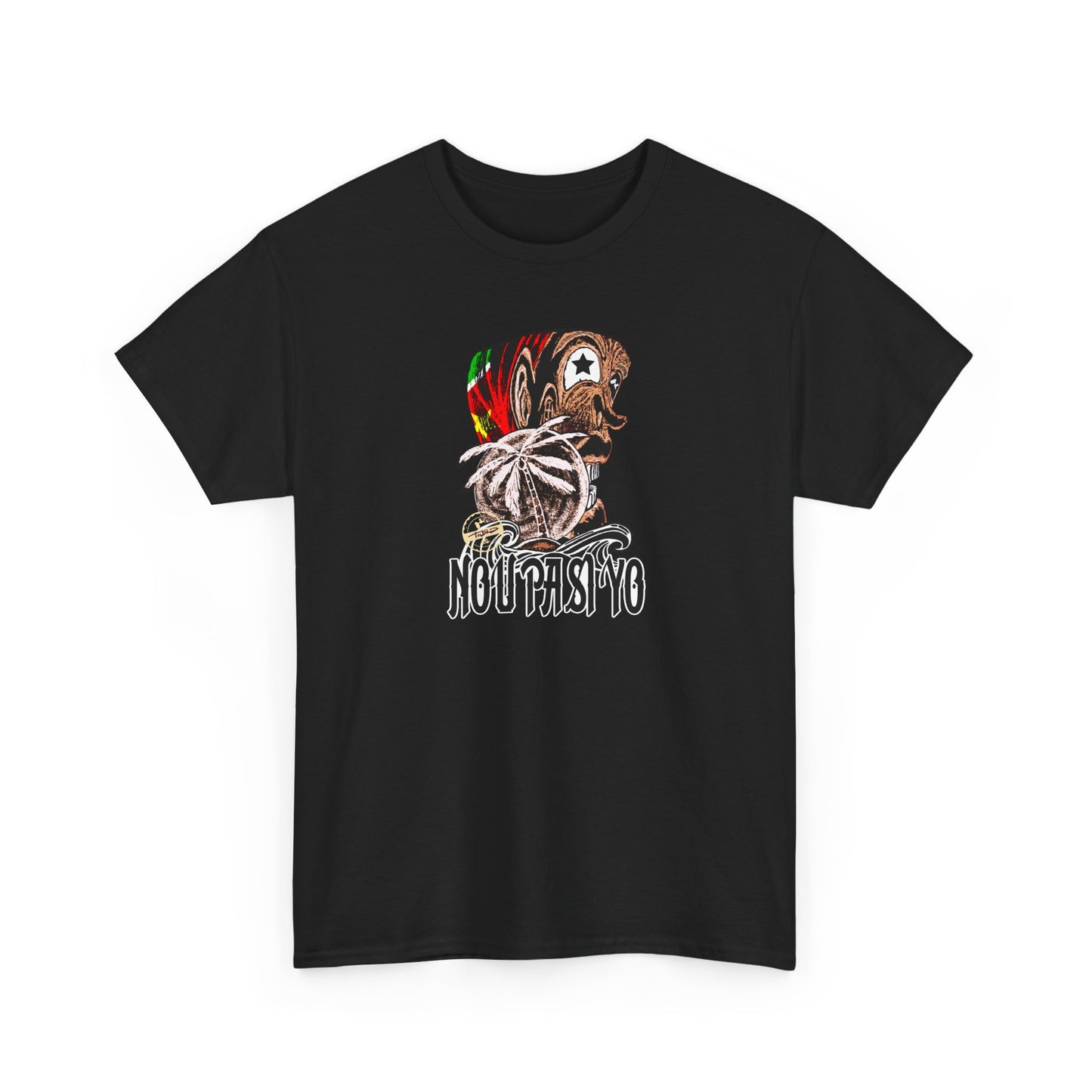 T-Shirt — "Nou Pa Si Yo" Graphic Tee