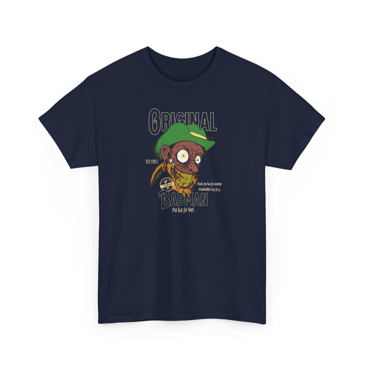 T-Shirt — "Original Badman"  Graphic