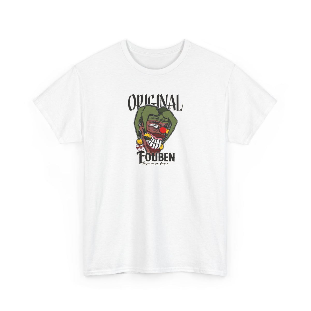 T-Shirt — "Original fouben (rusé)" Graphic Tee