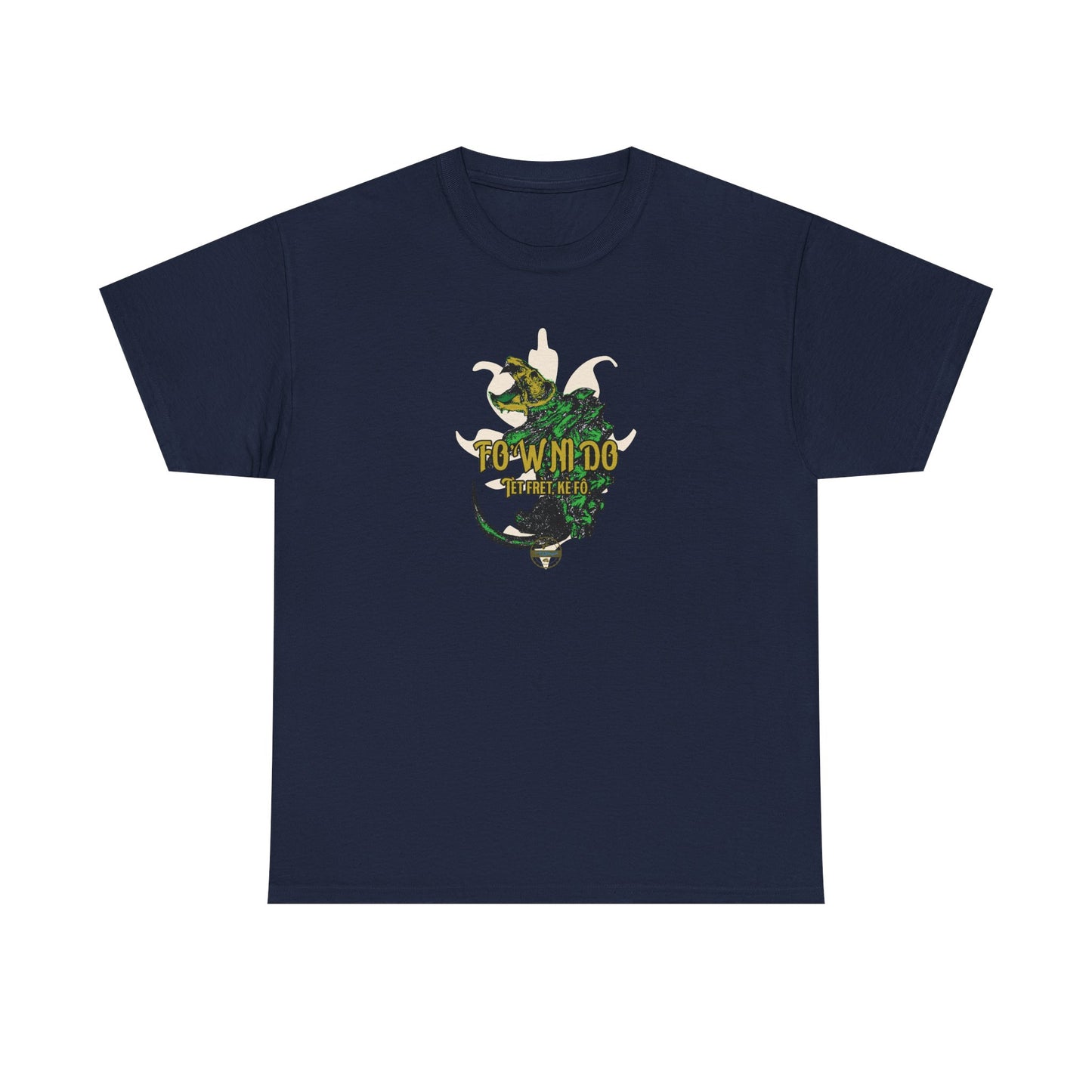 T-Shirt — "Fo’w ni do" Graphic Tee